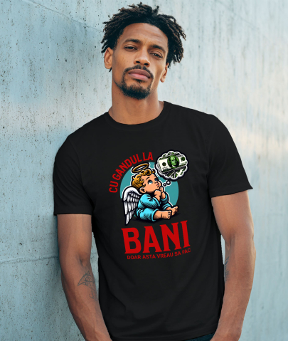 Tricou Femei, Barbati, Copii, Fata, Baiat, Unisex Personalizat Inger cu Coroana și Bancnote – „Cu Gândul la Bani” – Cadou Personalizat pentru Familie, Tati, Copii, Prieteni [1]