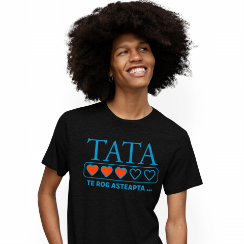 Tata - Tricou Femei, Barbati, Copii, Fata, Baiat, Unisex Personalizat Cadouri Personalizate Tata | Inimi Pline de Culoare, Iubire și Familie