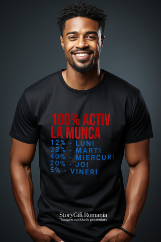 Tricou Femei, Barbati, Copii, Fata, Baiat, Unisex Personalizat Iubitorii de Glume – Cadouri Personalizate cu Mesaje Haios și Sarcastice pentru Muncă și Productivitate [1]