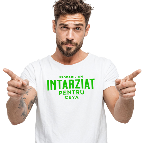 Tricou Femei, Barbati, Copii, Fata, Baiat, Unisex Personalizat „Cadouri personalizate cu mesaje amuzante despre întârziere și aglomerație pentru familie și prieteni”