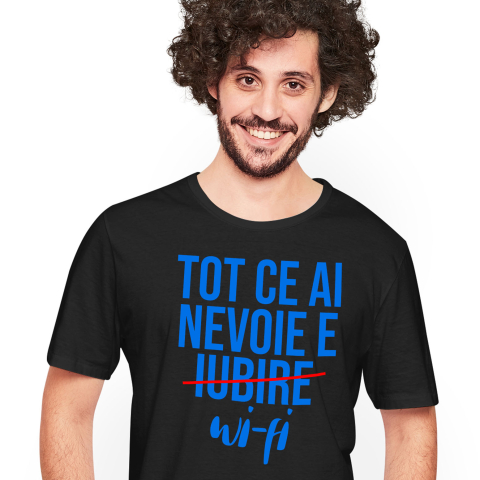 Tricou Femei, Barbati, Copii, Fata, Baiat, Unisex Personalizat Mesaj Haios pentru Iubitorii de Internet – Cadouri Personalizate cu Umor despre Wi-Fi și Iubire