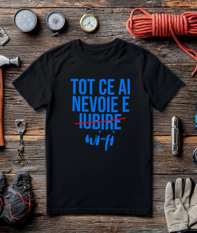 Tricou Femei, Barbati, Copii, Fata, Baiat, Unisex Personalizat Mesaj Haios pentru Iubitorii de Internet – Cadouri Personalizate cu Umor despre Wi-Fi și Iubire [2]