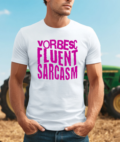 Tricou Femei, Barbati, Copii, Fata, Baiat, Unisex Personalizat „Vorbesc fluent sarcasm” - Mesaj Haios și Arogant pentru Iubitorii de Sarcasm [1]