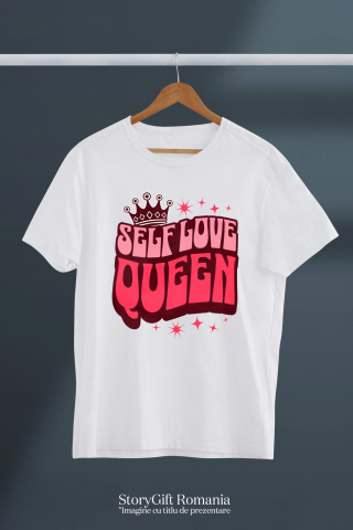 Tricou Femei, Barbati, Copii, Fata, Baiat, Unisex Personalizat Self Love Queen – Tricou Personalizat cu Mesaj Inspirațional pentru Femei [2]
