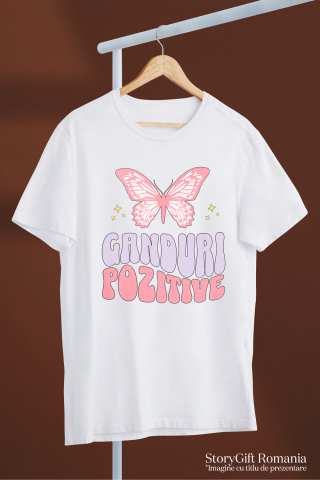 Tricou Femei, Barbati, Copii, Fata, Baiat, Unisex Personalizat Gânduri Pozitive – Fluture Roz, Cadou Personalizat Motivațional [2]
