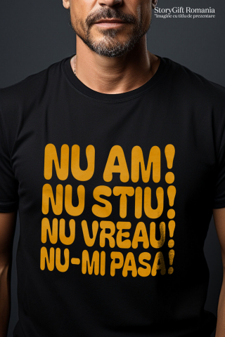 Tricou Femei, Barbati, Copii, Fata, Baiat, Unisex Personalizat Mesaj Negativ pentru Adolescenti – Cadouri Personalizate cu Texte Haioase și Amuzante [1]