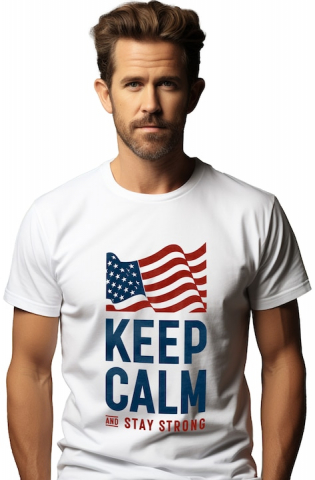 Barbati - Marimea L - Tricou Barbati Cu Mesajul Keep Calm And Stay Strong, Motivational, Steagul Americii, cu imprimeu pe Fata, 100% Bumbac, Alb, L