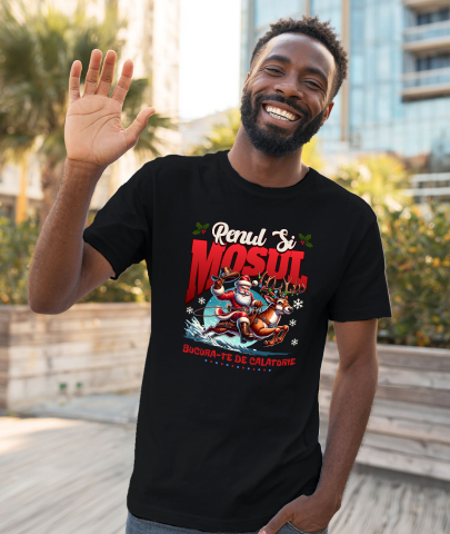 Tricou Femei, Barbati, Copii, Fata, Baiat, Unisex Personalizat Moș Crăciun pe Ren Impodobit - Bucură-te de Călătoria Rapidă și Cadouri Personalizate [1]