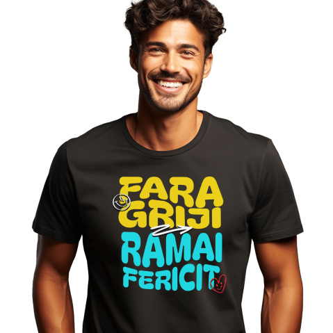 Citate - Tricou Femei, Barbati, Copii, Fata, Baiat, Unisex Personalizat Text Motivational Relaxare Fără Griji - Rămâi Fericit