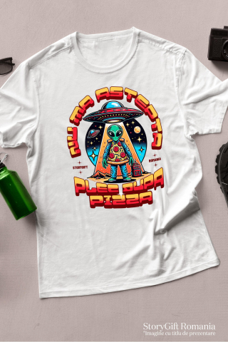 Tricou Femei, Barbati, Copii, Fata, Baiat, Unisex Personalizat Nava spațială cu pizza personalizată și mesaj haios – Cadou original pentru iubitorii de pizza [2]