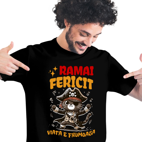 Tricou Femei, Barbati, Copii, Fata, Baiat, Unisex Personalizat Tricou Personalizat Pisică Pirat – "Rămâi Fericit, Viața E Frumoasă" | Cadou Amuzant pentru Iubitori de Pisici