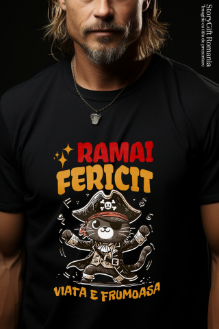 Tricou Femei, Barbati, Copii, Fata, Baiat, Unisex Personalizat Tricou Personalizat Pisică Pirat – "Rămâi Fericit, Viața E Frumoasă" | Cadou Amuzant pentru Iubitori de Pisici [1]