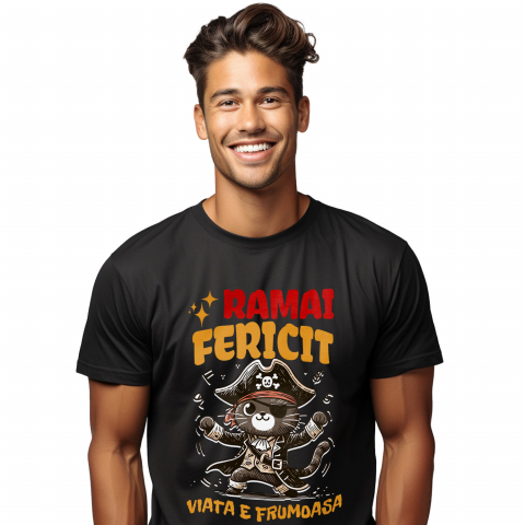 Tricou Femei, Barbati, Copii, Fata, Baiat, Unisex Personalizat Tricou Personalizat Pisică Pirat – "Rămâi Fericit, Viața E Frumoasă" | Cadou Amuzant pentru Iubitori de Pisici