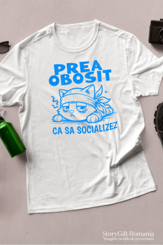 Tricou Femei, Barbati, Copii, Fata, Baiat, Unisex Personalizat Pisica Extenuată Tristă Cu Mesaj „Prea Obosit Ca Să Socializez” – Cadou Amuzant Pentru Iubitorii De Motani [2]