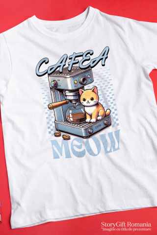 Tricou Femei, Barbati, Copii, Fata, Baiat, Unisex Personalizat „Pahar Personalizat „Cafea Meow” – Cadou Iubitorilor de Pisici și Cafea” [2]