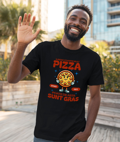 Tricou Femei, Barbati, Copii, Fata, Baiat, Unisex Personalizat Pizza personalizată pentru familie și prieteni – Mesaje amuzante și design vesel [1]