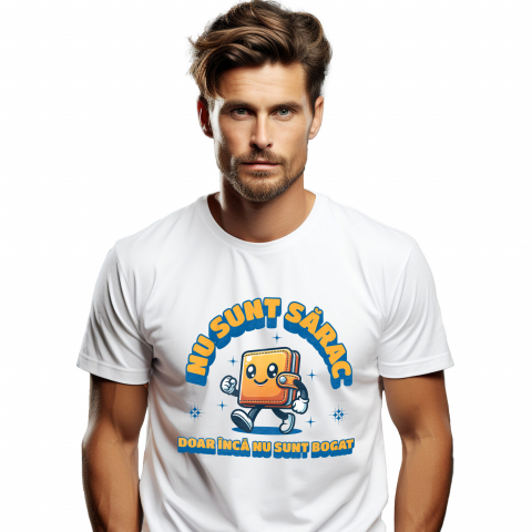 BANI - Tricou Femei, Barbati, Copii, Fata, Baiat, Unisex Personalizat Portofel Mergător Vesel – „Nu Sunt Sărac, Doar Încă Nu Sunt Bogat” – Cadou Personalizat pentru Familie, Tati, Copii, Prieteni