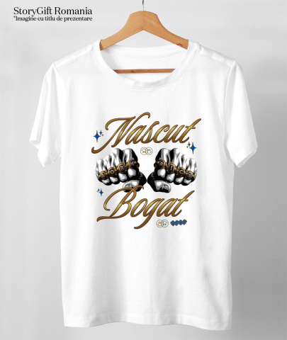 Tricou Femei, Barbati, Copii, Fata, Baiat, Unisex Personalizat Pumnale din Aur cu Mesaj „Născut Bogat” – Cadou Puternic și Simbolic pentru Tati, Prieteni, Succes Financiar [2]