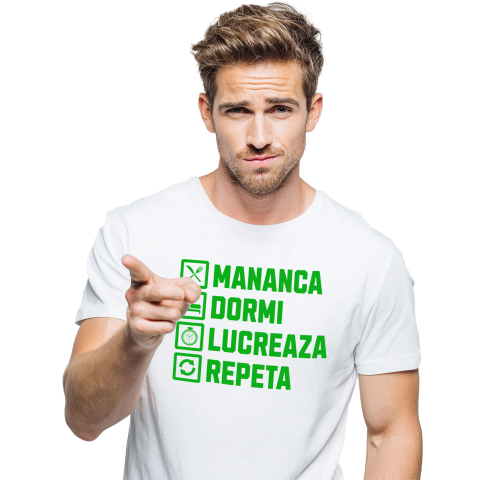 Tricou Femei, Barbati, Copii, Fata, Baiat, Unisex Personalizat Mănâncă, Dormi, Lucrează, Repetă – Design Haios pentru Iubitorii de Muncă