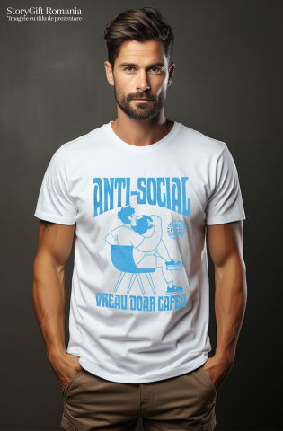 Tricou Femei, Barbati, Copii, Fata, Baiat, Unisex Personalizat „Cana de Cafea Imensa pentru Bărbați - Cadou Personalizat 'Anti-social, Vreau Doar Cafea'” [1]