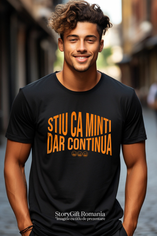 Tricou Femei, Barbati, Copii, Fata, Baiat, Unisex Personalizat „Cadouri personalizate amuzante cu mesaje despre minciună și sarcasm pentru familie și prieteni” [1]