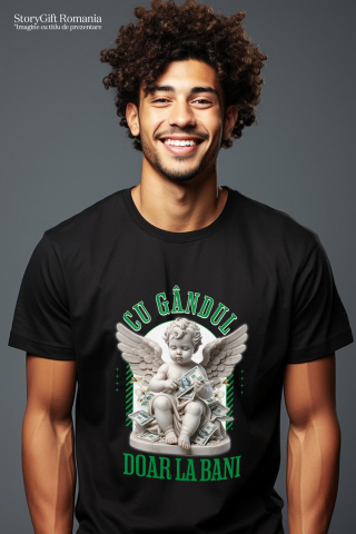 Tricou Femei, Barbati, Copii, Fata, Baiat, Unisex Personalizat Statuie Înger Bancnote Bani – „Cu Gândul Doar La Bani” – Cadou Personalizat pentru Familie, Tati, Copii, Prieteni [1]