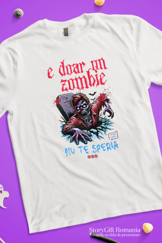 Tricou Femei, Barbati, Copii, Fata, Baiat, Unisex Personalizat Zombie Din Mormânt cu Mesaj „E Doar un Zombie Nu Te Speria” | Cadou Personalizat Halloween [2]