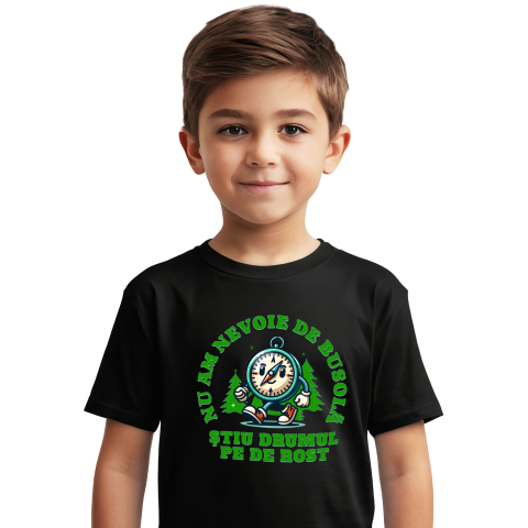 Tricou Femei, Barbati, Copii, Fata, Baiat, Unisex Personalizat "Cadou Personalizat ‘Nu Am Nevoie De Busolă’ – Mesaj Motivațional pentru Iubitorii de Drumeție și Aventură Montană"