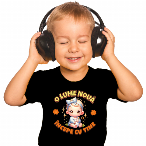 Familie - Tricou Femei, Barbati, Copii, Fata, Baiat, Unisex Personalizat Cadou Personalizat „O Lume Nouă Începe Cu Tine” | Fetiță Cu Funda