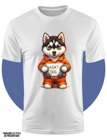 Tricou Copii cu un caine Husky la puscarie, incatusat, uniforma de detinut, serios, ilustratie  100% Bumbac, Unisex, Alb, 8 Ani, 52CM [1]