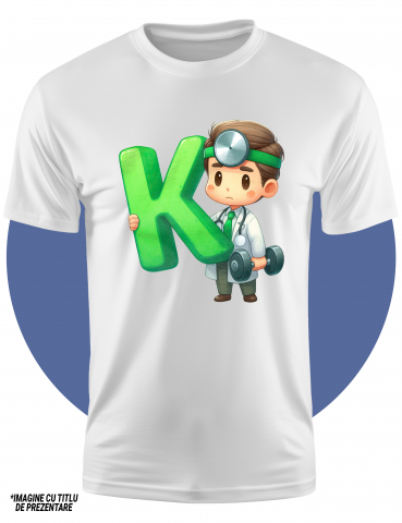 Tricou Copii cu un doctor care tine litera "K", ilustratie, scoala, medicina, alfabet, invata, abecedar,  100% Bumbac, Unisex, Alb, 8 Ani, 52CM [1]