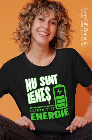 Tricou Femei, Barbati, Copii, Fata, Baiat, Unisex Personalizat Baterie Reîncărcare Energie „Nu Sunt Leneș, Economisesc Energie” - Cadou Personalizat Amuzant [1]