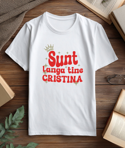 Tricou Femei, Barbati, Copii, Fata, Baiat, Unisex Personalizat "Coroana Regală de Prințesă cu Stele Strălucitoare – Mesaj Personalizat pentru Cristina, Cadou Iubire și Susținere" [2]
