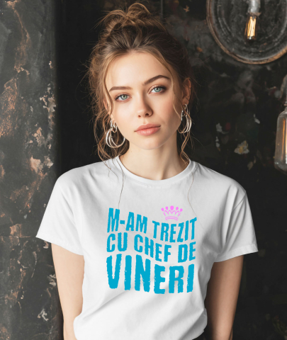 Tricou Femei, Barbati, Copii, Fata, Baiat, Unisex Personalizat Coroana Regală Roz cu Mesaj Amuzant „M-am Trezit Cu Chef de Vineri” - Cadou Personalizat pentru Prințese [1]