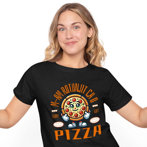 Tricou Femei, Barbati, Copii, Fata, Baiat, Unisex Personalizat Felie de pizza personalizată cu text amuzant „M-am rotunjit ca o pizza” – Cadou perfect pentru iubitorii de pizza