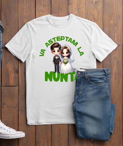 Tricou Femei, Barbati, Copii, Fata, Baiat, Unisex Personalizat Cadou Personalizat „Va Așteptăm La Nuntă” | Cuplu Fericit pentru Invitații la Nuntă [2]