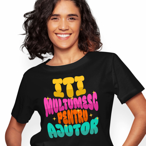 Tricou Femei, Barbati, Copii, Fata, Baiat, Unisex Personalizat Stele Strălucitoare Multicolore – „Îți Mulțumesc pentru Ajutor” – Cadou Personalizat pentru Familie, Tati, Copii, Prieteni