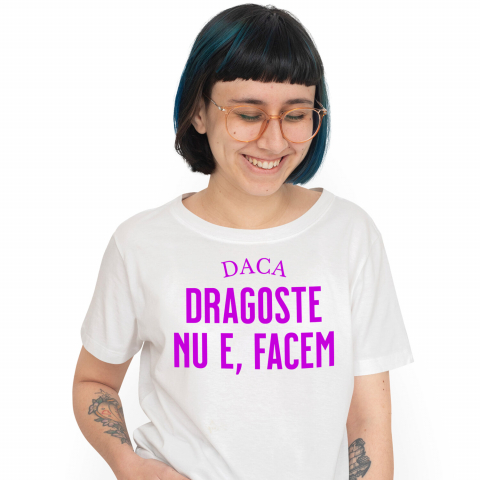 Tricou Femei, Barbati, Copii, Fata, Baiat, Unisex Personalizat „Mesaj Haios de Dragoste - Cadou Personalizat cu Mesaj Amuzant pentru Iubita, Familie și Prieteni”