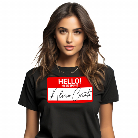 Tricouri - Tricou Femei, Barbati, Copii, Fata, Baiat, Unisex Personalizat Mesaj Haios Roșu "Hello Mi Se Spune Alina" - Insignă Personalizată pentru Angajați, Familie și Prieteni