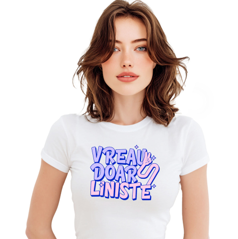 Citate - Tricou Femei, Barbati, Copii, Fata, Baiat, Unisex Personalizat Mesaj Haios - „Vreau Doar Liniște” Cadou Relaxant