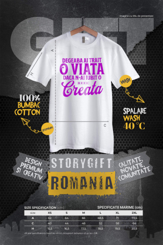 Tricou Femei, Barbati, Copii, Fata, Baiat, Unisex Personalizat Mesaj Inspirațional „Degeaba ai trăit o viață dacă n-ai iubit-o creată” – Cadou Personalizat pentru Familie [3]