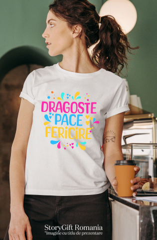 Tricou Femei, Barbati, Copii, Fata, Baiat, Unisex Personalizat Dagste Pace Fericire – Tricou Personalizat cu Mesaj Inspirațional Colorat [1]