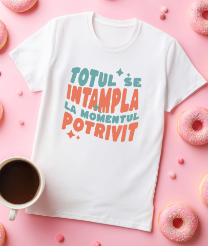Tricou Femei, Barbati, Copii, Fata, Baiat, Unisex Personalizat Totul se Întâmplă la Momentul Potrivit – Tricou Motivațional cu Stele [2]