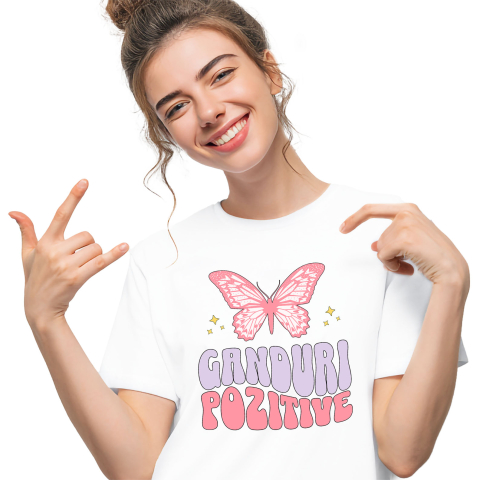 Citate - Tricou Femei, Barbati, Copii, Fata, Baiat, Unisex Personalizat Gânduri Pozitive – Fluture Roz, Cadou Personalizat Motivațional