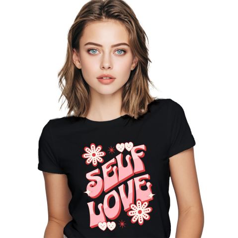 Citate - Tricou Femei, Barbati, Copii, Fata, Baiat, Unisex Personalizat Self Love – Tricou Personalizat cu Mesaj Motivațional pentru Femei
