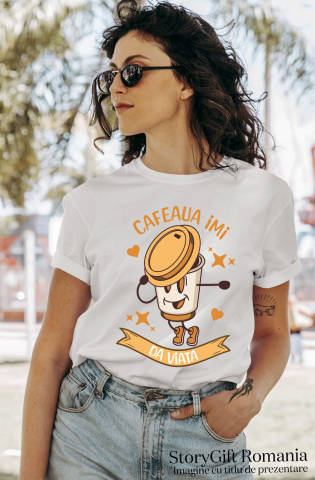 Tricou Femei, Barbati, Copii, Fata, Baiat, Unisex Personalizat „Pahar De Cafea Personalizat 'Cafeaua Îmi Dă Viață' – Cadou pentru Iubitorii de Dans și Cafea” [1]