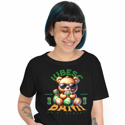 Tricou Femei, Barbati, Copii, Fata, Baiat, Unisex Personalizat Ursuleț de Plus Maro cu Sac de Bani și Bancnote Dolari – „Iubesc Banii Dar Nu Și Oamenii” – Cadou Personalizat pentru Familie, Tati, Copii, Prieteni