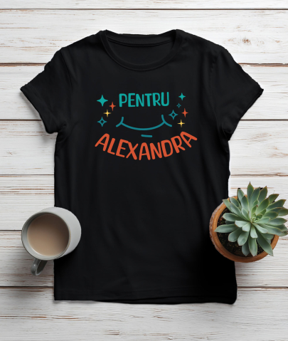 Tricou Femei, Barbati, Copii, Fata, Baiat, Unisex Personalizat "Zâmbet Larg cu Stele Strălucitoare pentru Alexandra – Cadou Personalizat cu Mesaj de Iubire și Apreciere" [2]