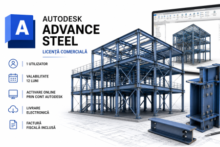 Autodesk - Autodesk Advance Steel Licență Comercială | 1 Utilizator | 12 Luni
