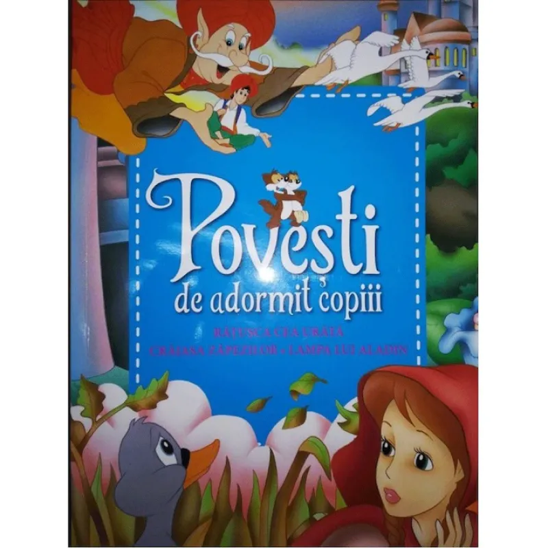 Carte Povesti de Adormit Copiii - 3 Povesti ale Copilariei: Ratusca cea Urita, Craiasa Zapezilor, Lampa lui Aladin [2]